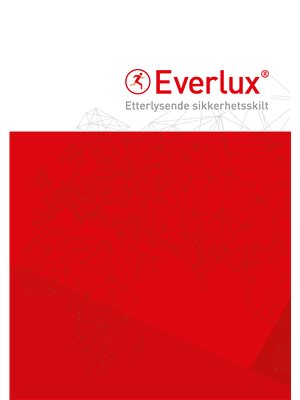Everlux Etterlysende sikkerhetsskilt