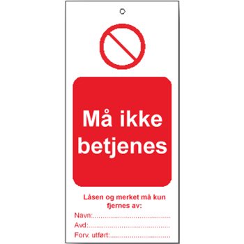 Produktbilde for Tag må ikke betjenes 75x160mm 10pk